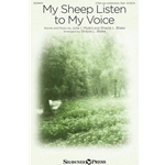 My Sheep Listen To My Voice - 2-Part