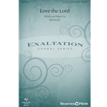 Love the Lord - Unison/opt. 2-Part Treble