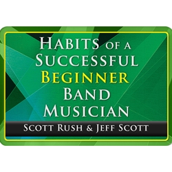 Habits of a Successful Beginner Band Musician