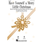 Have Yourself a Merry Little Christmas