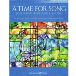 A Time for Song, Volume 1: Solos for Hope and Healing