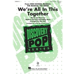 We're All in This Together<br>from <i>High School Musical: The Musical: The Series</i>