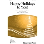 Happy Holidays to You!