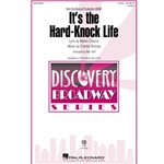 It's a Hard-Knock Life