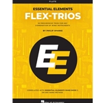 Essential Elements Flex-Trios