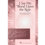 I See His Blood Upon the Rose