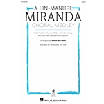 A Lin-Manuel Miranda Choral Medley