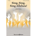 Sing, Sing, Sing Alleluia!