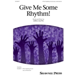 Give Me Some Rhythm!