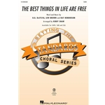 The Best Things in Life Are Free