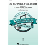 The Best Things in Life Are Free - SSA