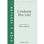 Celebrate This Life!