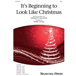 It's Beginning to Look Like Christmas