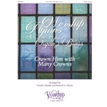 Crown Him with Many Crowns: Worship Hymns for Organ and Brass