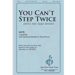 You Can't Step Twice<br>(Into the Same River)