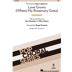 Love Grows<br>(Where My Rosemary Goes)