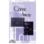 Come Away