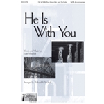 He Is With You