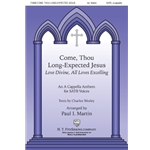 Come, Thou Long-Expected Jesus/Love Divine, All Loves Excelling