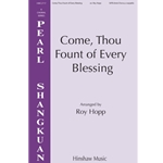 Come, Thou Fount of Every Blessing