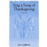 Sing a Song of Thanksgiving