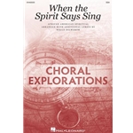 When the Spirit Says Sing