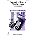 Spooky Scary Skeletons<br>2-Part Mixed