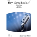 Hey, Good Lookin'
