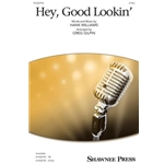 Hey, Good Lookin'