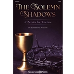The Solemn Shadows