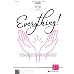 Everything!