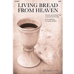 Living Bread From Heaven