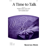 A Time To Talk