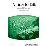 A Time to Talk