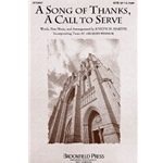 A Song of Thanks, A Call To Serve