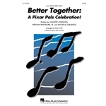 Better Together:<br>(A Pixar Pals Celebration!)