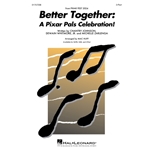 Better Together:<br>(A Pixar Pals Celebration!)