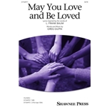May You Loved and Be Loved