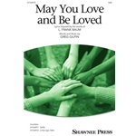 May You Love and Be Loved