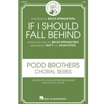 If I Should Fall Behind