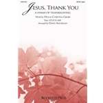Jesus, Thank You<br>(A Hymn of Thanksgiving)