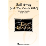 Sail Away<br>(with "The Water Is Wide")
