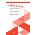 Angels in the early morning!