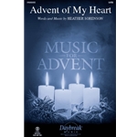 Advent Of My Heart