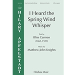 I Heard the Spring Wind Whisper