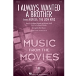 I Always Wanted a Brother<br>from <i>Mufasa: The Lion King</i>