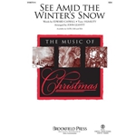 See Amid The Winter's Snow