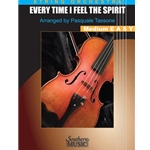 Every Time I Feel the Spirit