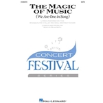 The Magic of Music<br>(We Are One in Song)