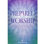 Prepared For Worship